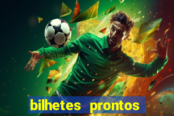 bilhetes prontos apostas esportivas